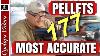 Most Accurate Pellets 177