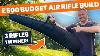 We Had 500 To Build The Perfect Air Rifle Kit Who Won